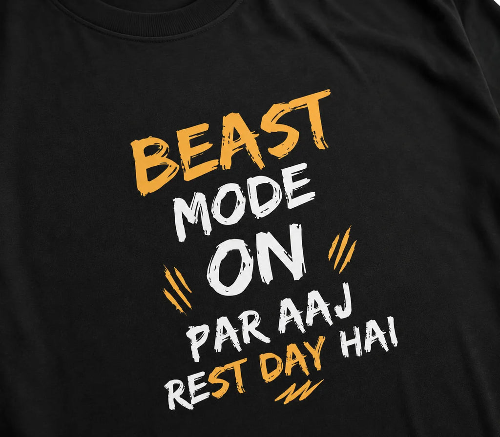 🔥 BEAST MODE ON. AAJ REST DAY HAI Unisex T-Shirt