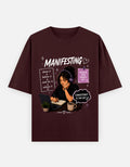 Manifesting – Dream Believe Work Achieve Oversized T-Shirt
