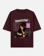 Manifesting – Dream Believe Work Achieve Oversized T-Shirt