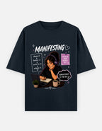 Manifesting – Dream Believe Work Achieve Oversized T-Shirt