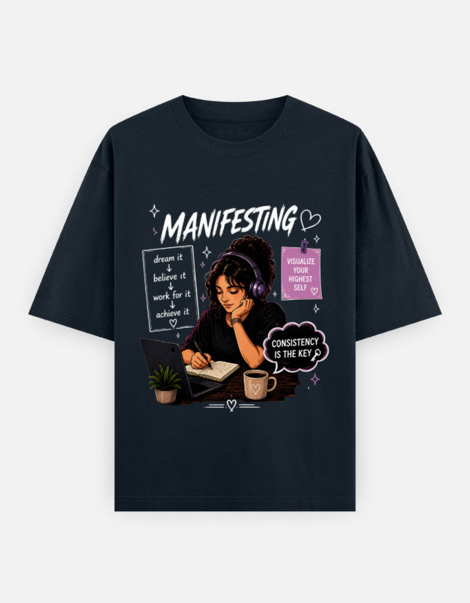 Manifesting – Dream Believe Work Achieve Oversized T-Shirt