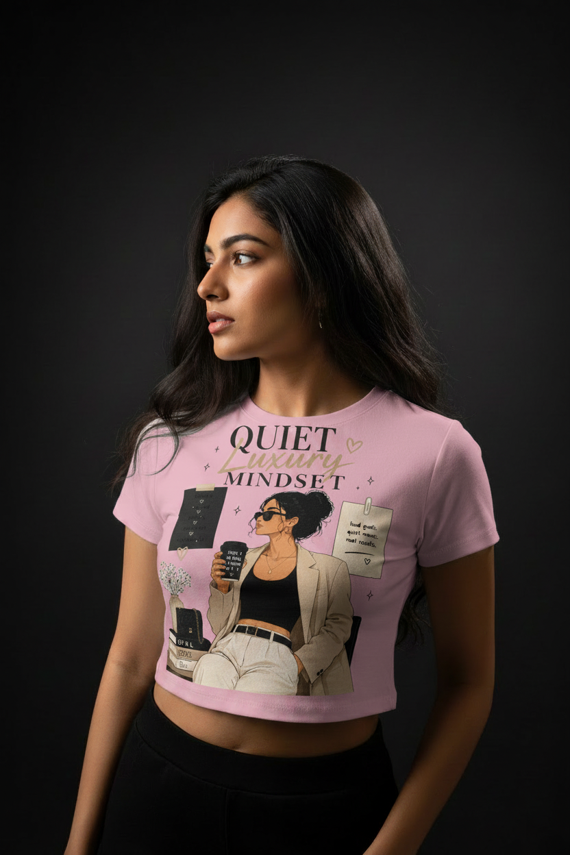 Quiet Luxury Mindset Graphic Crop Top – Women's Half Sleeve | 180 GSM Cotton