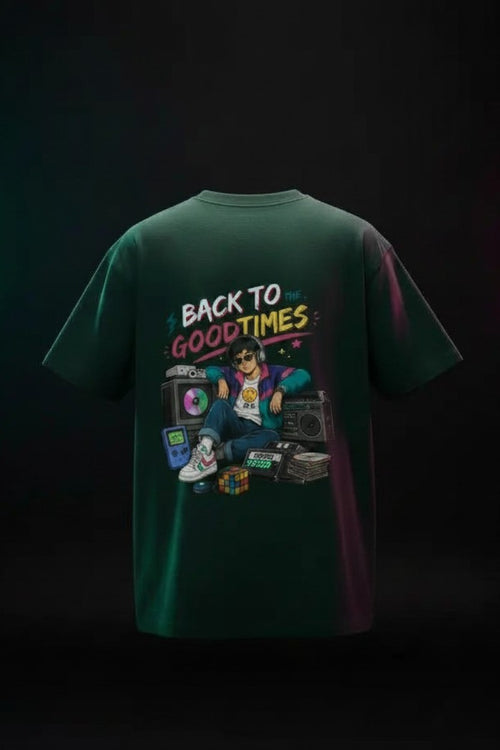 Green t-shirt with 'Back to the Good Times' graphic design on a dark background