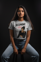 Becoming Her Graphic Crop Top – Women's Half Sleeve | 180 GSM Cotton