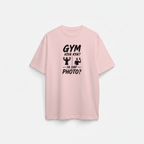 Gym Kiya Kya Ya Sirf Photo Unisex T-shirt